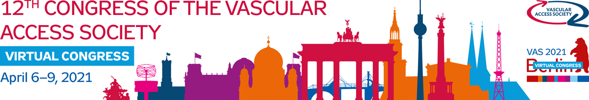 12th Congress of the Vascular Access Society, April 7 - 10, 2021, Berlin
